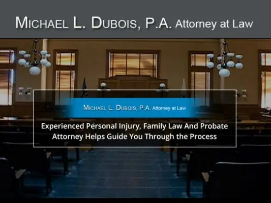 Michael L. Dubois, P.A. Attorney At Law 